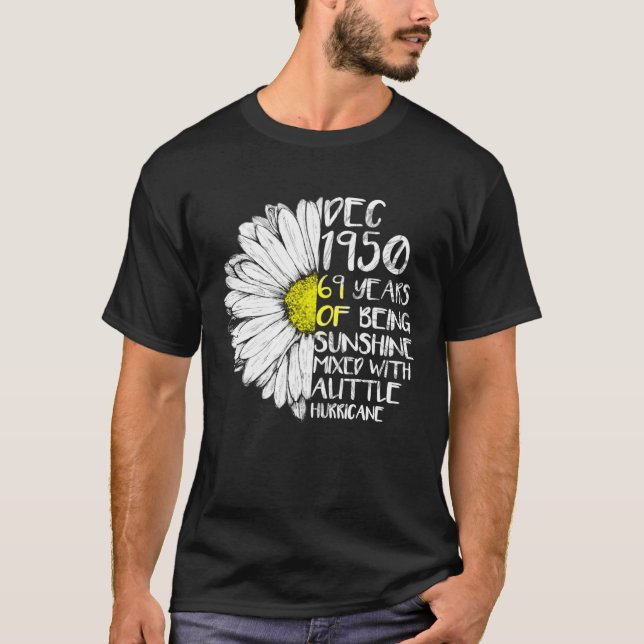 DECEMBER Girl Made In 1950 69th Sunshine Hurricane T-Shirt (Front)