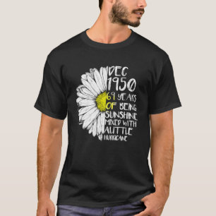 DECEMBER Girl Made In 1950 69th Sunshine Hurricane T-Shirt