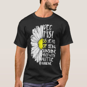 DECEMBER Girl Made In 1981 38th Sunshine Hurricane T-Shirt