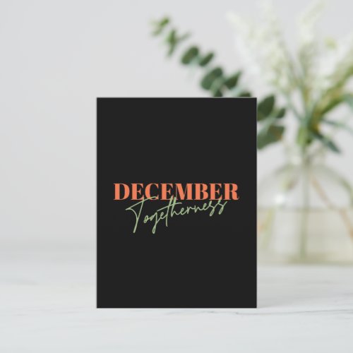 December Togetherness Celebrating the Season Postcard