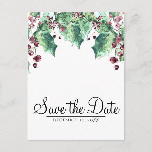 December Winter Wedding Holly Berry Save the Date Announcement Postcard