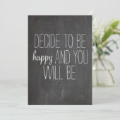 Decide to be Happy Quote print (Standing Front)
