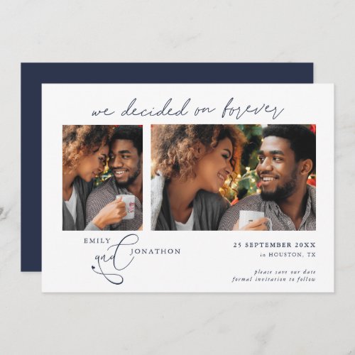 Decided on Forever Script 2 photos Navy Blue Save The Date