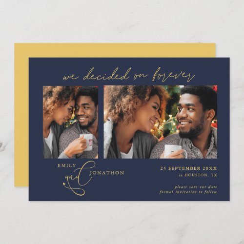 Decided on Forever Script 2 photos Navy Gold Save The Date