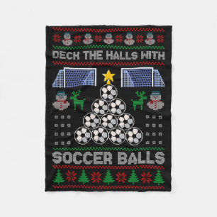 Deck The Hall With Soccer Ugly Christmas Soccer Pa Fleece Blanket