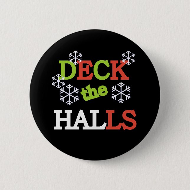 Deck the Halls Button (Front)
