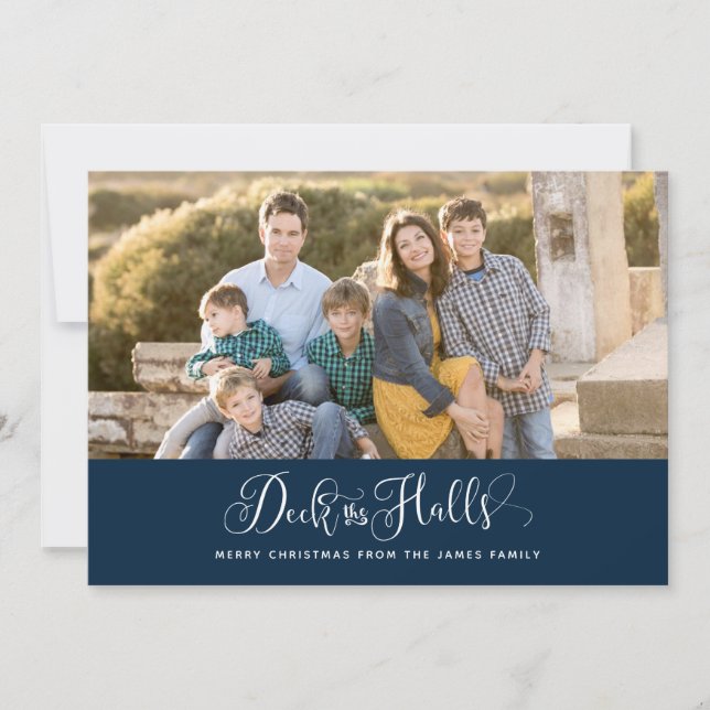 Deck The Halls Christmas Photo Cards (Front)