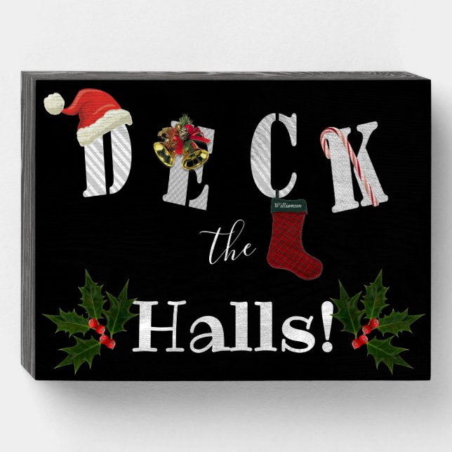 "Deck the Halls" Christmas Wood Box Sign Plaque (Front Horizontal)
