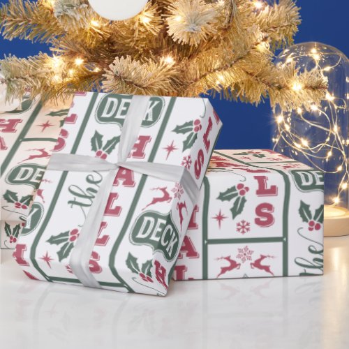 Deck The Halls Christmas Wrapping Paper