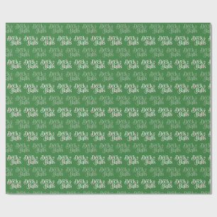 "Deck the Halls" Dark Green Christmas Wrapping Paper