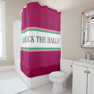 DECK THE HALLS Fun Red Green Pink White Stripes Shower Curtain
