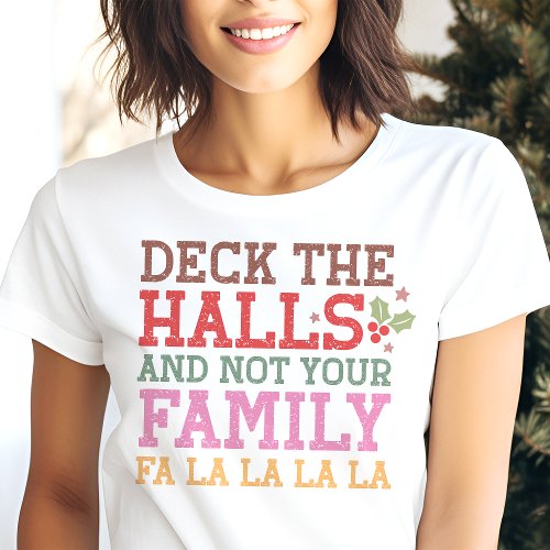 Deck The Halls Funny Family Christmas Tri_Blend Shirt