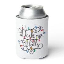 deck the halls holiday lights Christmas Can Cooler