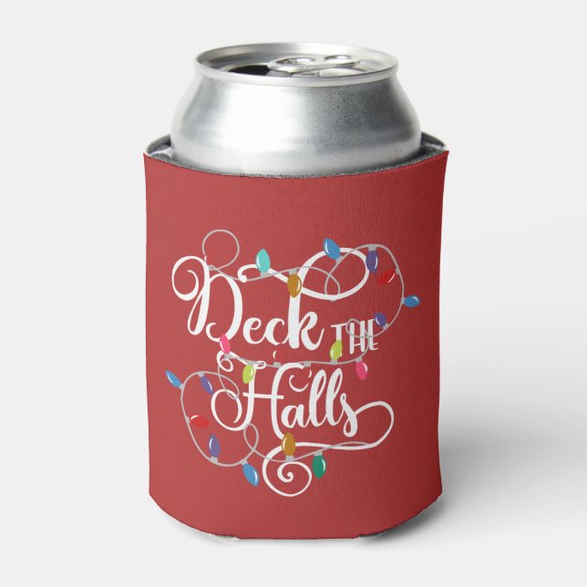 deck the halls holiday lights Christmas Can Cooler (Can Front)