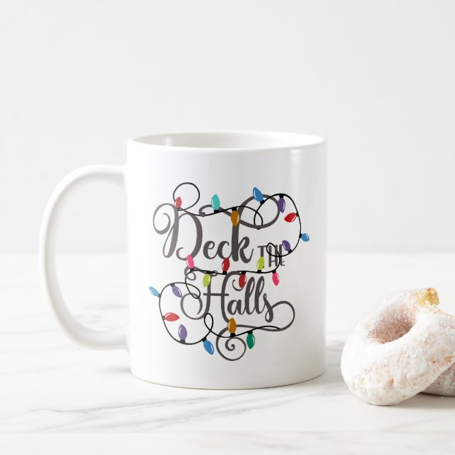 deck the halls holiday lights Christmas Coffee Mug (With Donut)