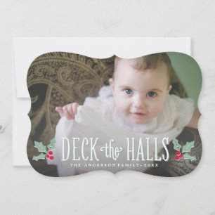 Deck the Halls   Holiday Photo Card