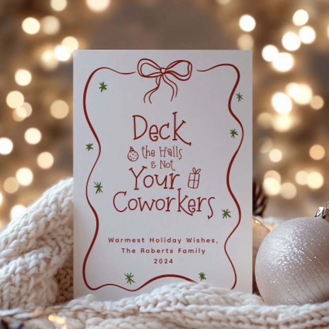 Deck The Halls Office Humor Holiday Card (Creator Uploaded)