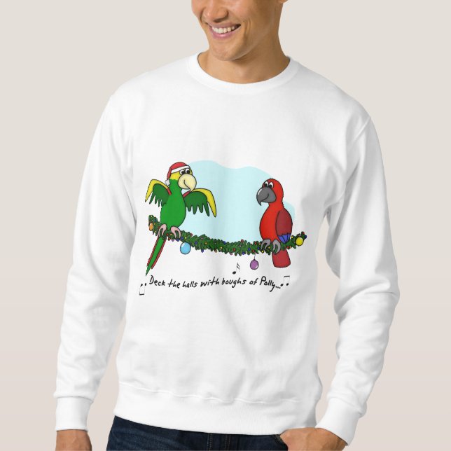 Deck the Halls Parrot Sweatshirt (Front)