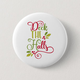 deck the halls pinback button