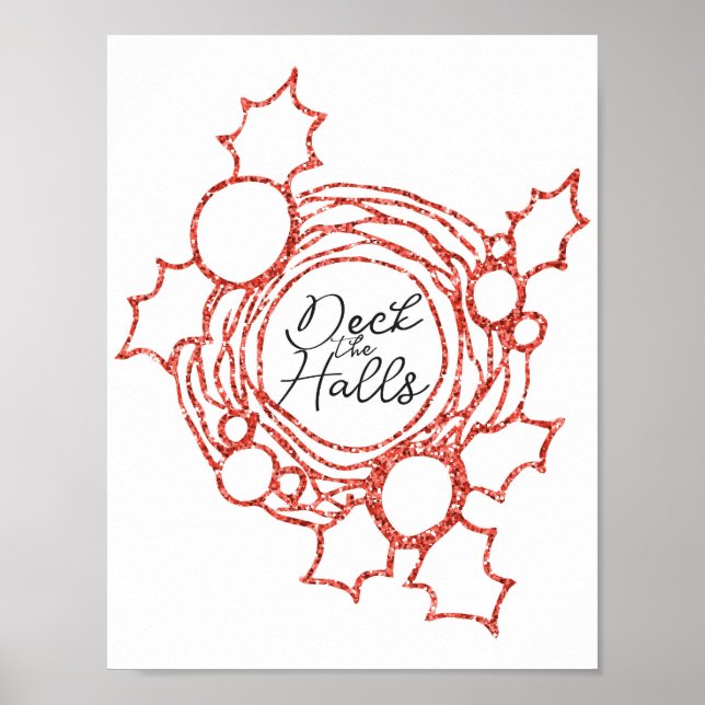 Deck the Halls Red Glitter Poster (Front)