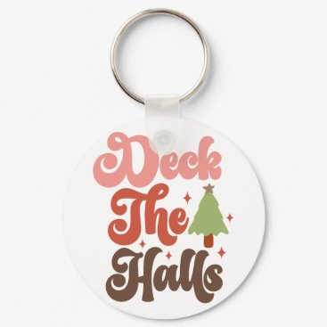 Deck the Halls Retro Groovy Christmas Holidays Keychain