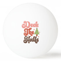 Deck the Halls Retro Groovy Christmas Holidays Ping Pong Ball