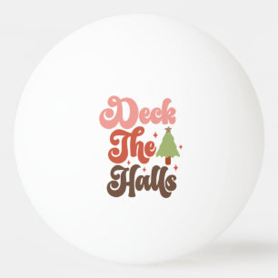 Deck the Halls Retro Groovy Christmas Holidays Ping Pong Ball