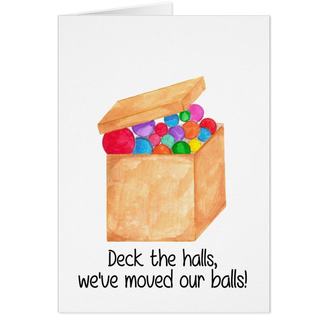 Deck the halls, we've moved our balls! cards (Front)