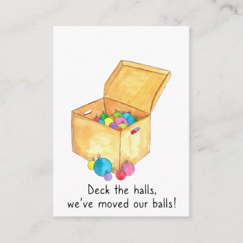 Deck the halls weve moved our balls enclosure card