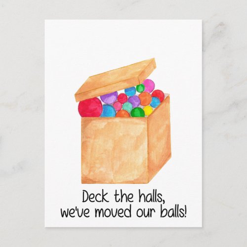 Deck the halls weve moved our balls postcard