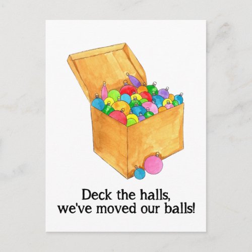 Deck the halls weve moved our balls postcard