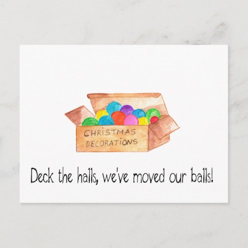 Deck the halls weve moved our balls postcard