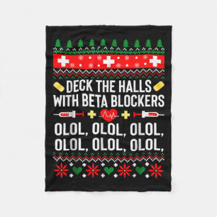 Deck The Halls With Beta Blockers Nurse Christmas Fleece Blanket
