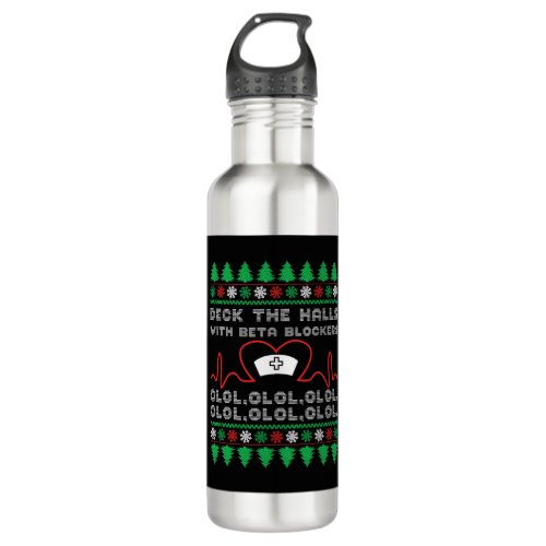 Deck The Halls With Beta Blockers _ Unisex Christm Stainless Steel Water Bottle