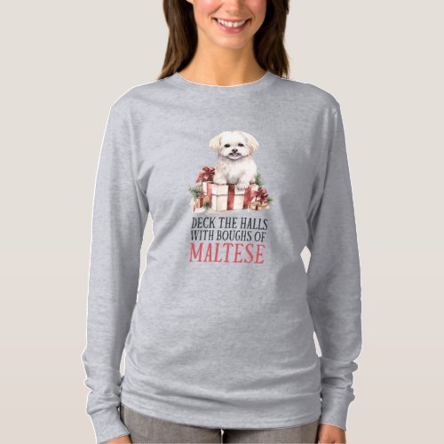 Deck The Halls With Boughs Of Maltese T_Shirt