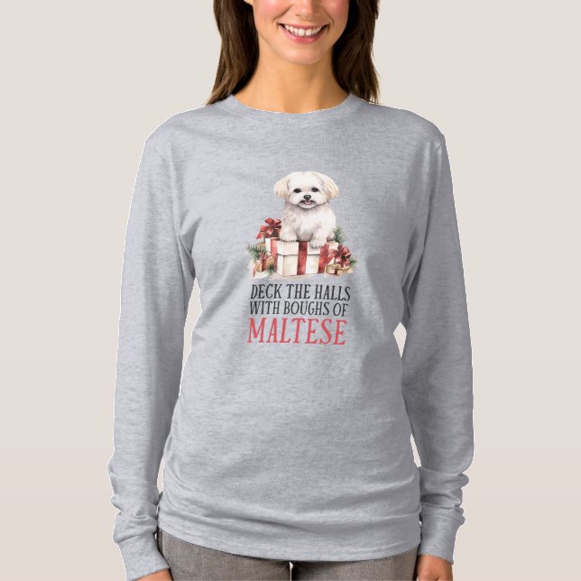 Deck The Halls With Boughs Of Maltese T-Shirt (Front)