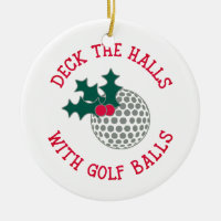 Deck The Halls With Golf Balls | Christmas Ceramic Ornament