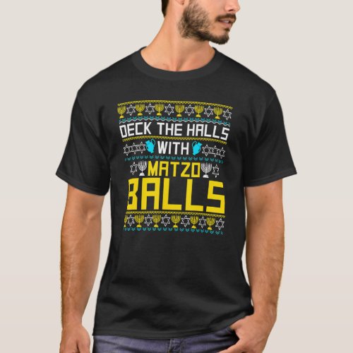 Deck The Halls With Matzo Balls Funny Jew Ish Hanu T_Shirt