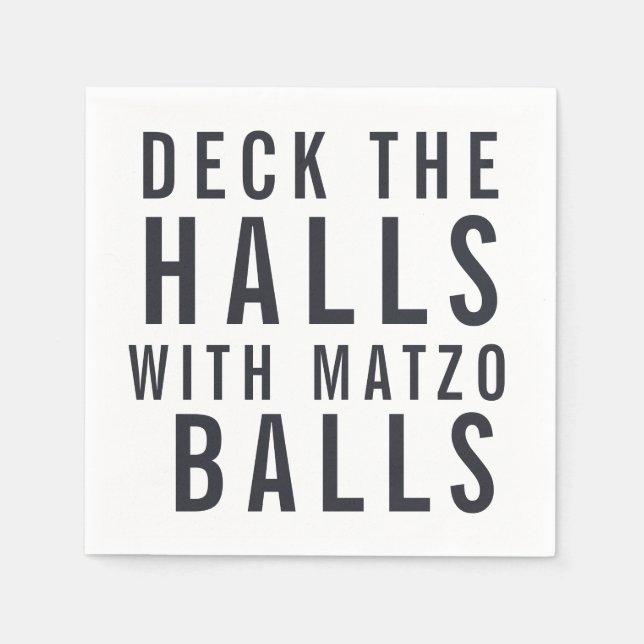 Deck the Halls with Matzo Balls | Hanukkah Napkins (Front)