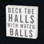 Deck the Halls with Matzo Balls | Hanukkah Wooden Box Sign<br><div class="desc">Hanukkah... The festival of lights is here. Light the menorah, play with the dreidel and feast on latkes and sufganiyot. Celebrate the spirit of Hanukkah with friends, family. Add your custom wording to this design by using the "Edit this design template" boxes on the right hand side of the item,...</div>