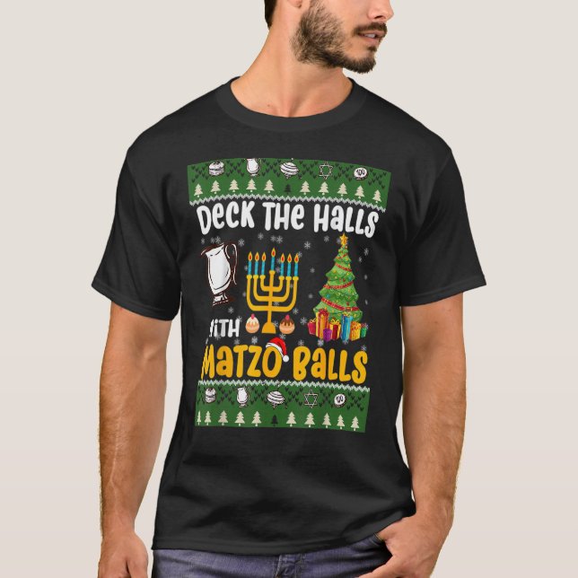 Deck The Halls With Matzo Balls  Jewish Hanukkah T-Shirt (Front)