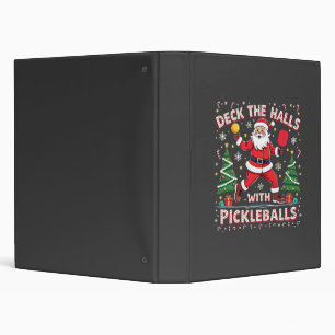 Deck The Halls With Pickleballs  3 Ring Binder