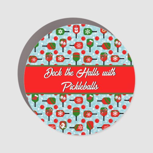 Deck the Halls with Pickleballs Red Green Blue Car Magnet