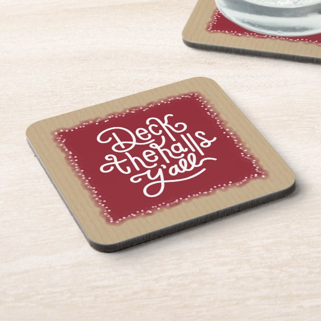 Deck the Halls Y'all Beverage Coaster (Left Side)