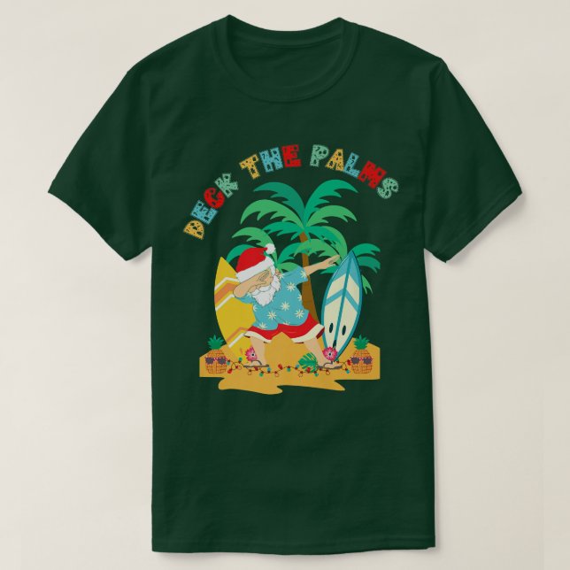 Deck the Palms Dabbing Santa  Xmas Tropical Beach  T-Shirt (Design Front)