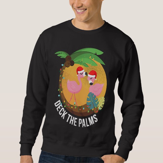 Deck the Palms Flamingo Christmas Sweatshirt (Front)