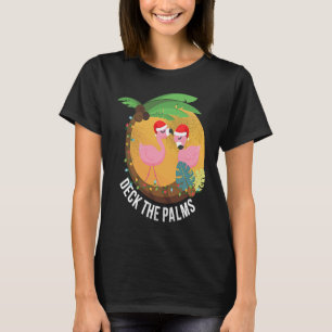 Deck the Palms Flamingo Christmas T-Shirt