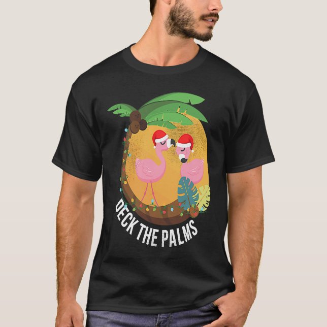 Deck the Palms Flamingo Christmas T-Shirt (Front)
