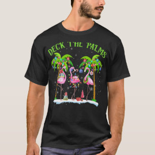 Deck the Palms Flamingo Tropical Christmas Lights  T-Shirt