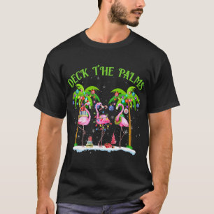 Deck The Palms Flamingo Tropical Christmas T-Shirt